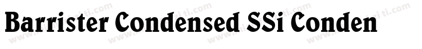 Barrister Condensed SSi Condensed字体转换
